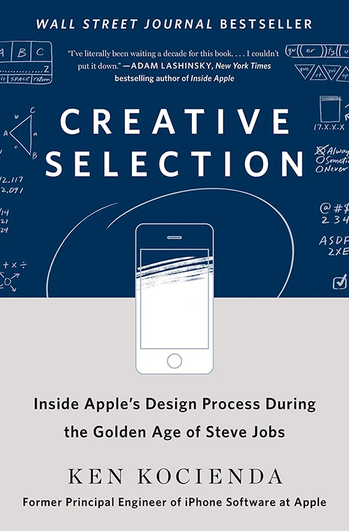 Creative Selection by Ken Kocienda Cover